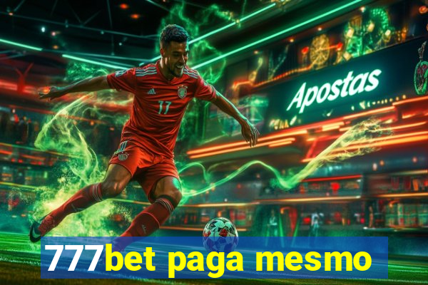 777bet paga mesmo